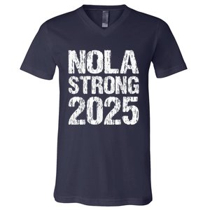 Support Never Forget Nola Orleans Strong 2025 V-Neck T-Shirt