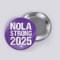 Support Never Forget Nola Orleans Strong 2025 Button