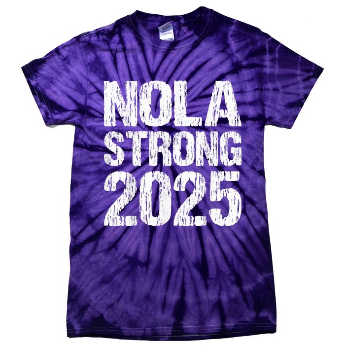 Support Never Forget Nola Orleans Strong 2025 Tie-Dye T-Shirt