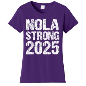 Support Never Forget Nola Orleans Strong 2025 Women's T-Shirt