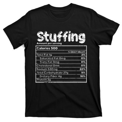 Stuffing Nutrition Facts Food Matching Family Thanksgiving T-Shirt