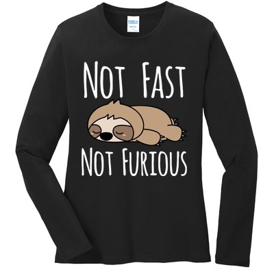 Sloth Not Fast Not Furious Ladies Long Sleeve Shirt