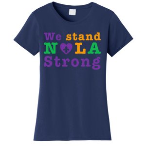 Support Never Forget Nola Orleans Strong Women's T-Shirt