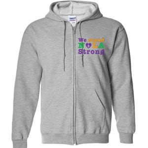 Support Never Forget Nola Orleans Strong Full Zip Hoodie