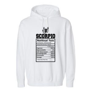 Scorpio Nutritional Facts Horoscope Zodiac Astrology Sign Meaningful Gift Garment-Dyed Fleece Hoodie