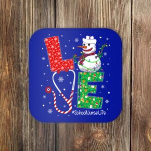 School Nurse Funny Nursing Christmas Snow Love Nurse Life Gift Coaster