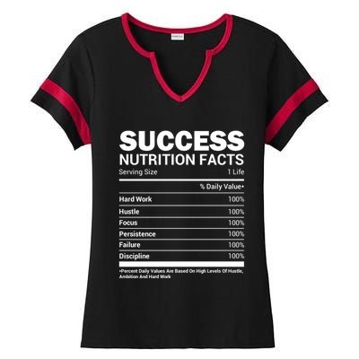 Success Nutrition Facts Funny Entrepreneur Motivation Gift Ladies Halftime Notch Neck Tee