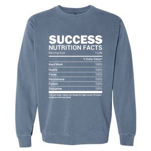 Success Nutrition Facts Funny Entrepreneur Motivation Gift Garment-Dyed Sweatshirt