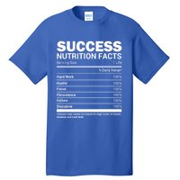 Success Nutrition Facts Funny Entrepreneur Motivation Gift Tall T-Shirt