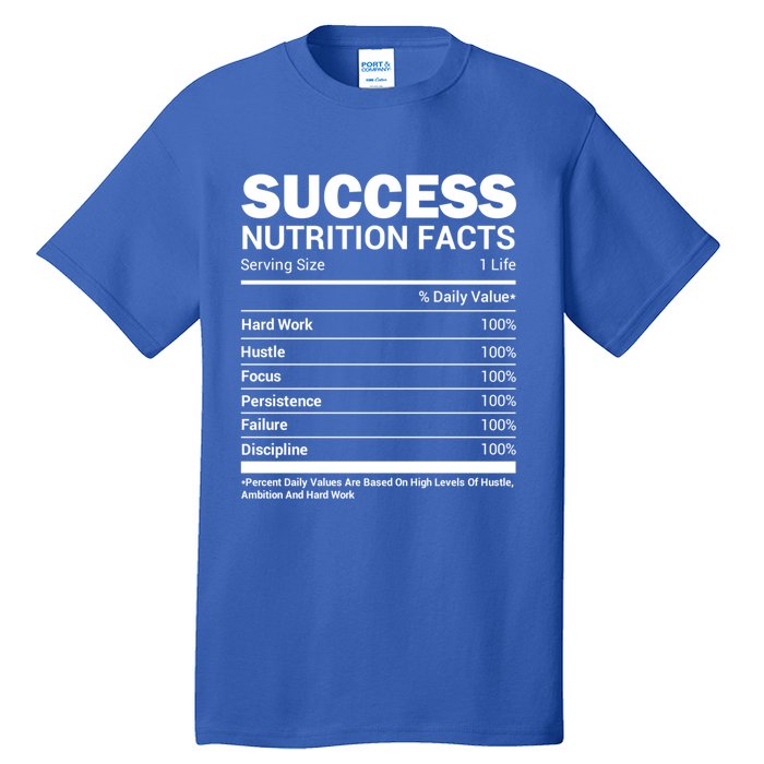 Success Nutrition Facts Funny Entrepreneur Motivation Gift Tall T-Shirt