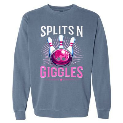 Splits N Giggles Funny Bowling Team Bowler Sports Player Garment-Dyed Sweatshirt