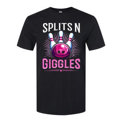 Splits N Giggles Funny Bowling Team Bowler Sports Player Softstyle CVC T-Shirt