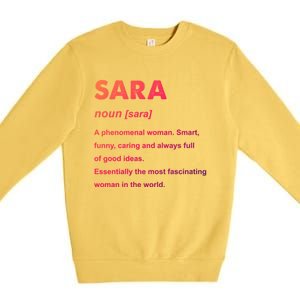 Sara Name Gift Premium Crewneck Sweatshirt