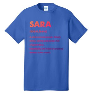 Sara Name Gift Tall T-Shirt