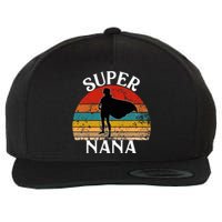 Super Nana Grandma Funny Vintage Woman Hero Wool Snapback Cap