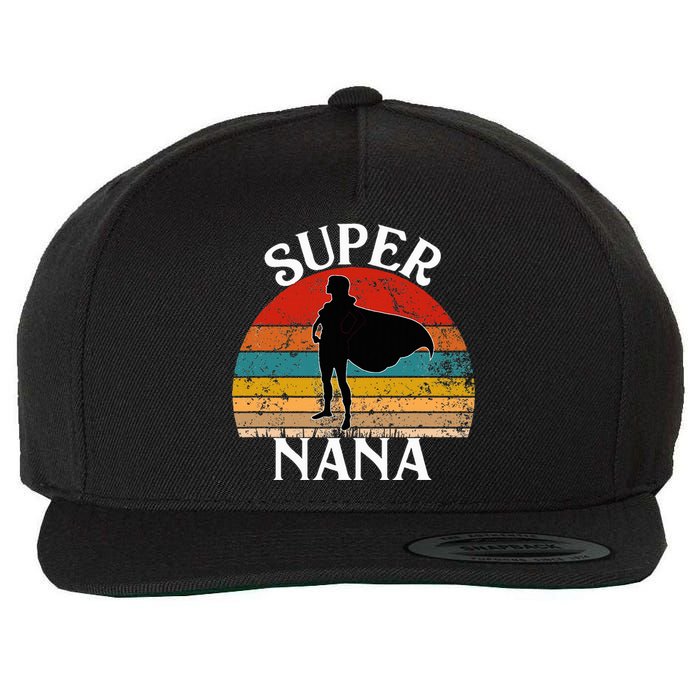 Super Nana Grandma Funny Vintage Woman Hero Wool Snapback Cap