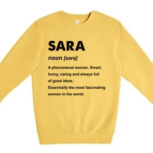 Sara Name Gift Premium Crewneck Sweatshirt