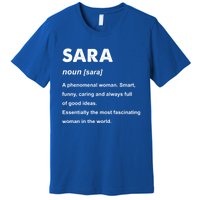 Sara Name Gift Premium T-Shirt