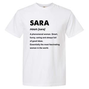 Sara Name Gift Garment-Dyed Heavyweight T-Shirt