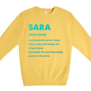 Sara Name Gift Premium Crewneck Sweatshirt