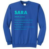 Sara Name Gift Sweatshirt