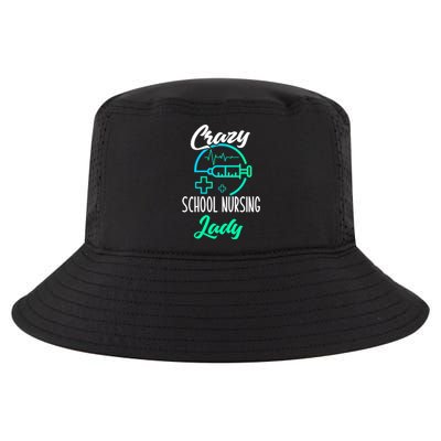 School Nurse Gift Funny Crazy School Nurse Gift Cool Comfort Performance Bucket Hat