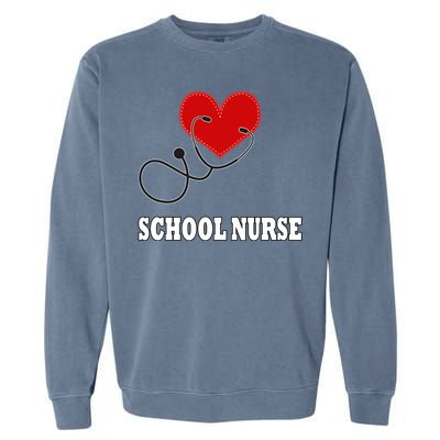 School Nurse Great Gift Garment-Dyed Sweatshirt