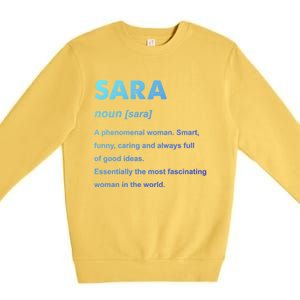 Sara Name Gift Premium Crewneck Sweatshirt