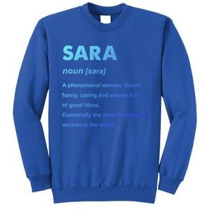 Sara Name Gift Sweatshirt