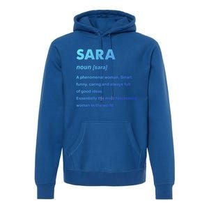 Sara Name Gift Premium Hoodie