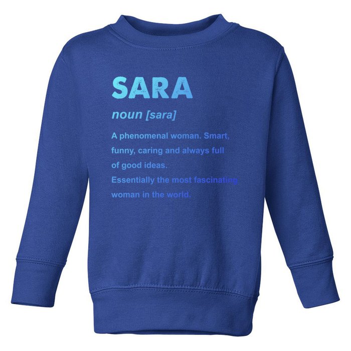 Sara Name Gift Toddler Sweatshirt