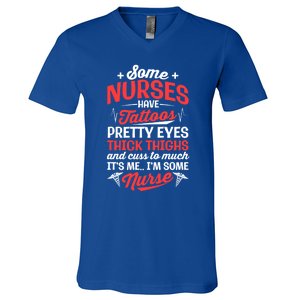 Some Nurse Have Tattoos Nursing Funny Rn Lpn Cna Gift V-Neck T-Shirt