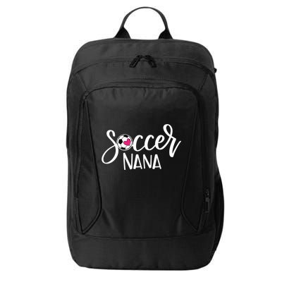 Soccer Nana Hand Lettered Gift For Nana With Ball And Heart Gift City Backpack