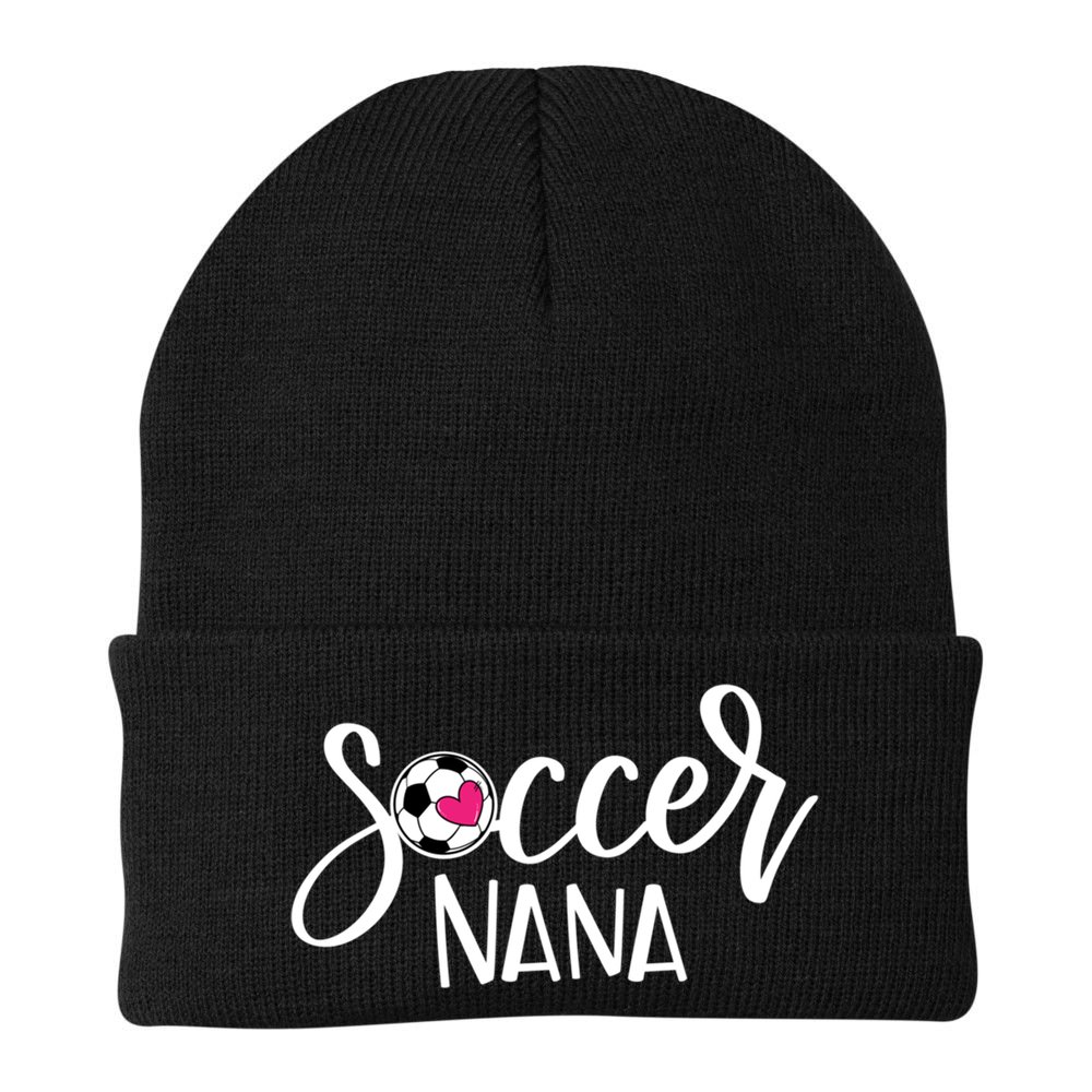 Soccer Nana Hand Lettered Gift For Nana With Ball And Heart Gift Beanie