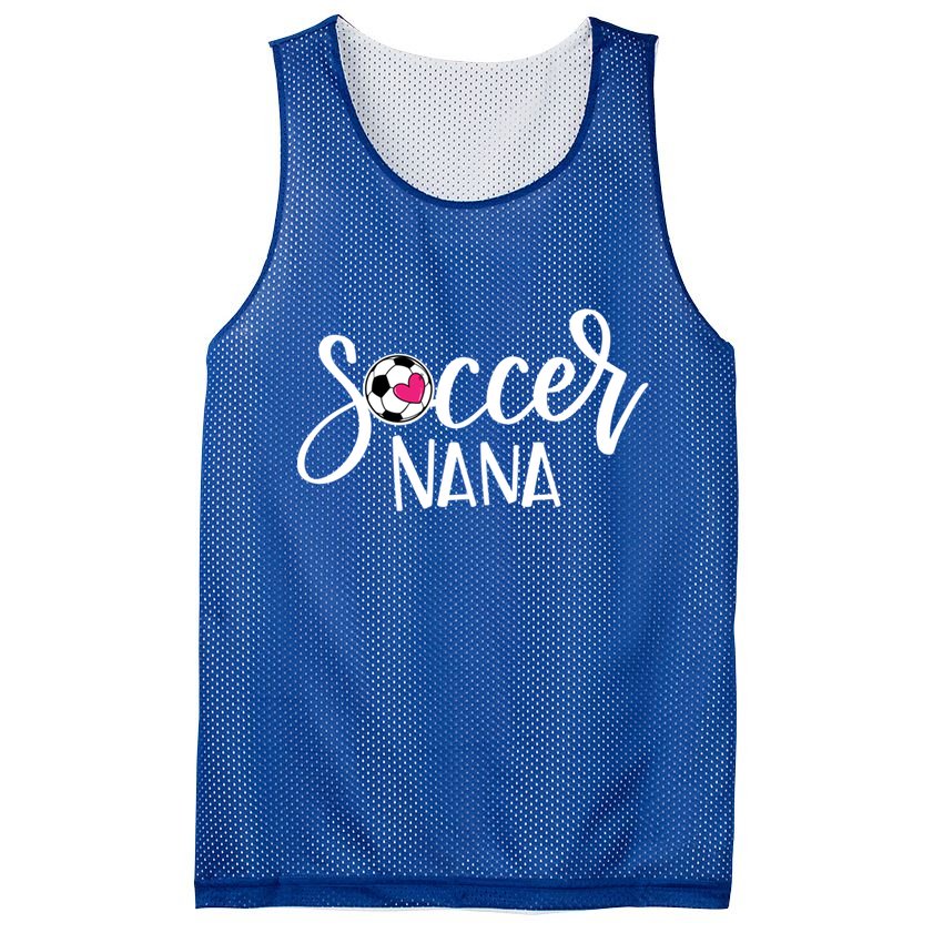Soccer Nana Hand Lettered Gift For Nana With Ball And Heart Gift Mesh Reversible Basketball Jersey Tank