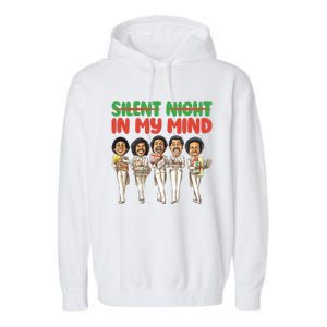 Silent Night In My Mind Black African American Christmas Garment-Dyed Fleece Hoodie