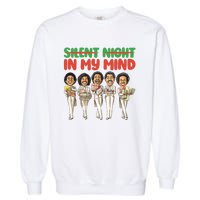 Silent Night In My Mind Black African American Christmas Garment-Dyed Sweatshirt