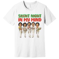 Silent Night In My Mind Black African American Christmas Premium T-Shirt