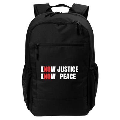 Slogan No Justice No Peace Know Justice Know Peace Gift Backpack
