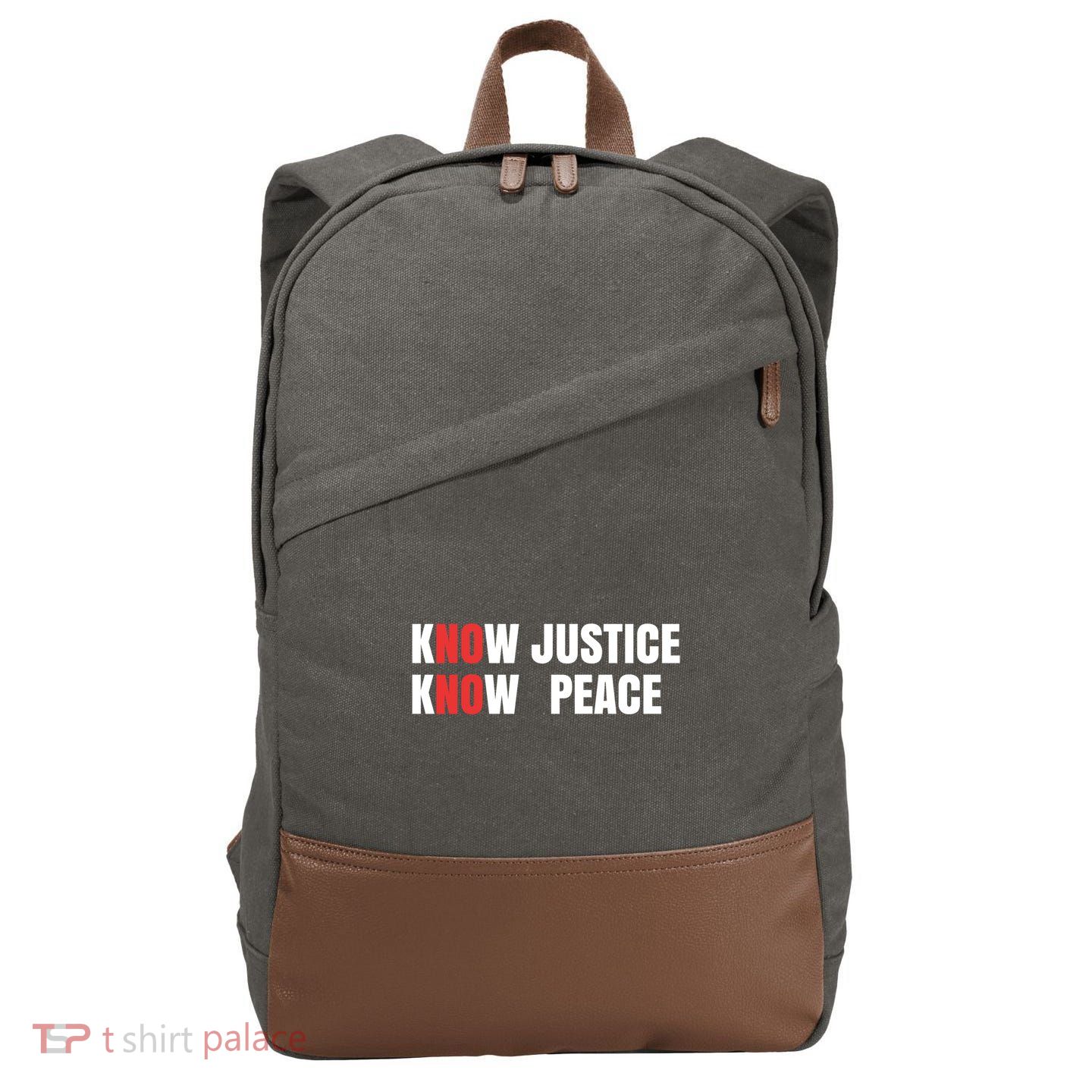 Slogan No Justice No Peace Know Justice Know Peace Gift Cotton Canvas Backpack