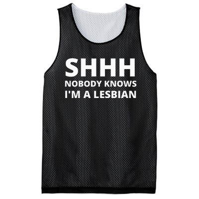 Shhh Nobody Knows IM A Lesbian Mesh Reversible Basketball Jersey Tank