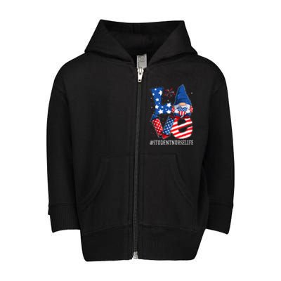 Student Nurse Love 4th Of July Gnome Usa Patriotic Cute Gift Toddler Zip Fleece Hoodie