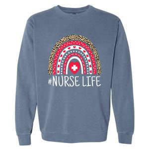 School Nurse Life Nurses Week Rainbow Nurses Day Garment-Dyed Sweatshirt