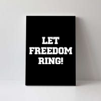 Shemane Nugent Let Freedom Ring Canvas