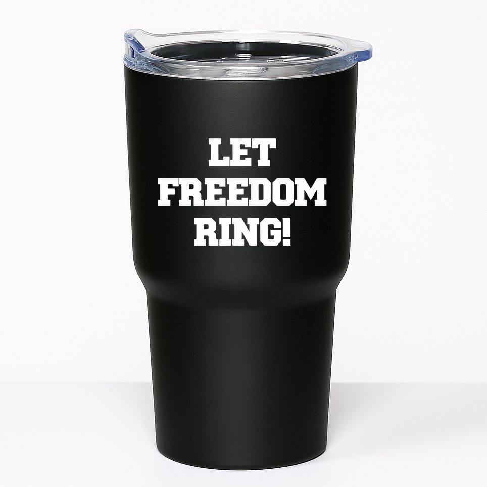 Shemane Nugent Let Freedom Ring Tumbler