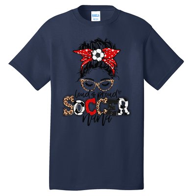 Soccer Nana Leopard Loud And Proud Soccer Nana Tall T-Shirt