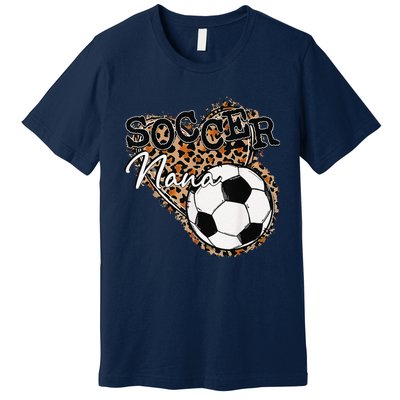 Soccer Nana Leopard Mother's Day Premium T-Shirt