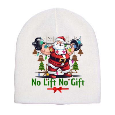 Santa No Lift No Gift Merry Liftmas Christmas Gymer Short Acrylic Beanie