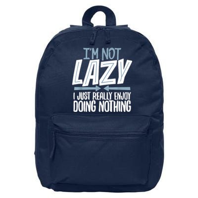 Sarcastic Not Lazy Tee, Funny Lazy Person 16 in Basic Backpack