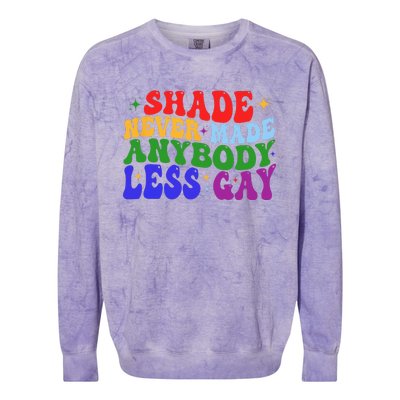 Shade Never Made Anybody Less Gay LGBTQ Rainbow Pride Colorblast Crewneck Sweatshirt